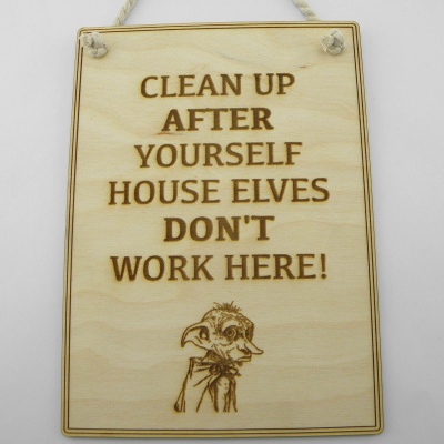 Ξύλινη Ταμπέλα “Clean Up House Elves”