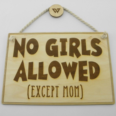 Ξύλινη Ταμπέλα “No Girl Allowed”